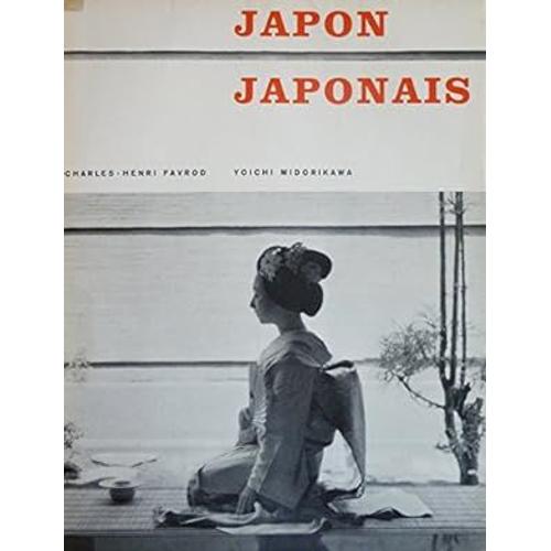 Japon Japonais Par Charles-Henri Favrod, Et Yoichi Midorikawa