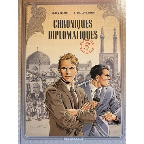 Bd Chroniques Diplomatiques Iran 1953