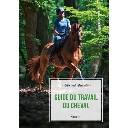 Guide Du Travail Du Cheval