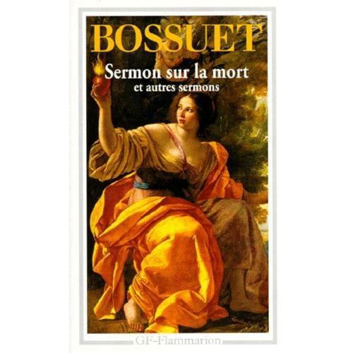 Sermon Sur La Mort Et Autres Sermons