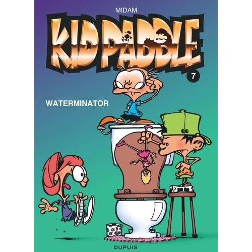 Kid Paddle Tome 7 - Waterminator