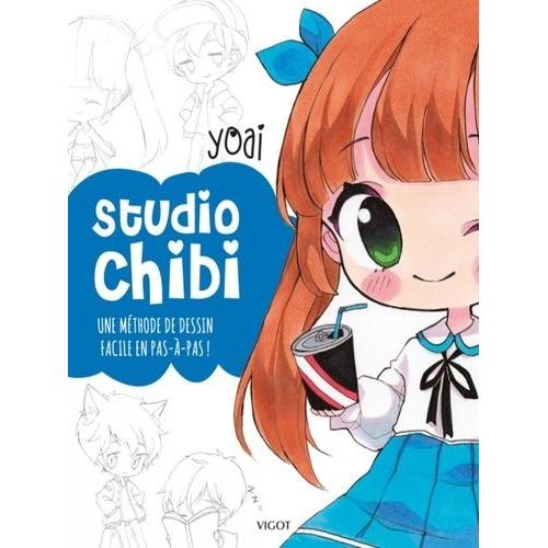 Studio Chibis - Une Méthode De Dessin Facile En Pas-À-Pas !