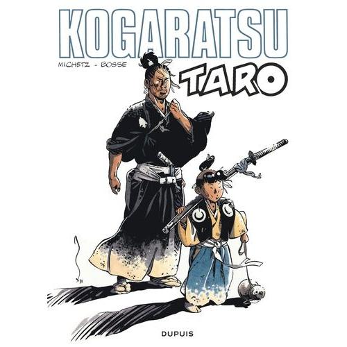 Kogaratsu - Tome 13 : Taro