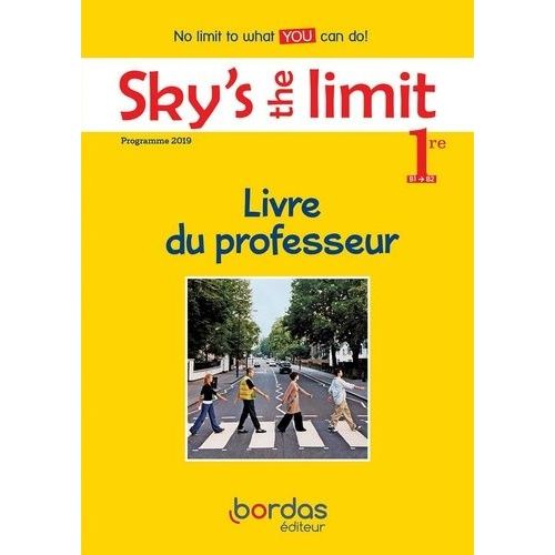 Sky's The Limit! 1ère - Livre Du Professeur