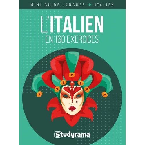 L'italien En 160 Exercices