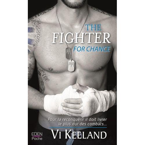 The Fighter - For Chance