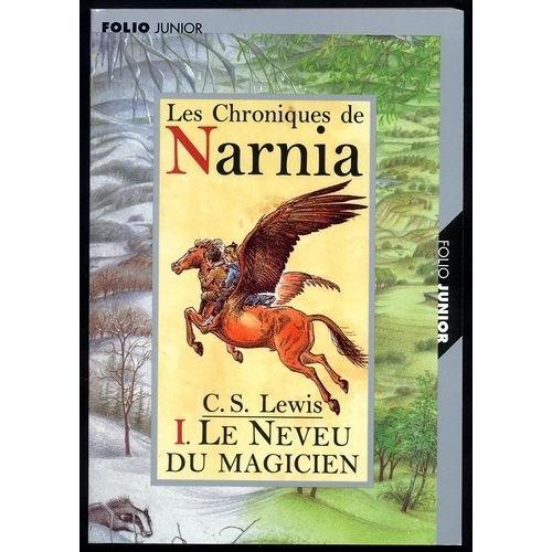 Les Chroniques De Narnia Tome 1 - Le Neveu Du Magicien