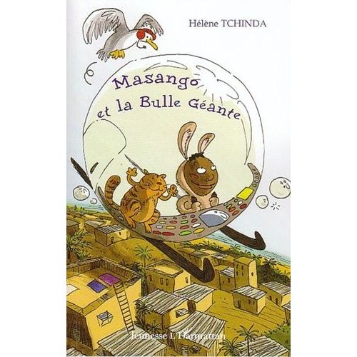 Masango Et La Bulle Géante