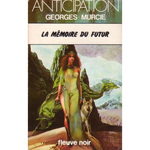 La Mémoire Du Futur