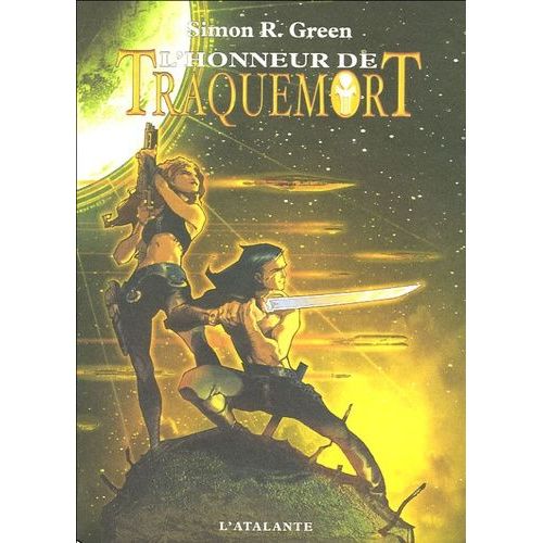 Traquemort - Tome 4 - L'honneur De Traquemort