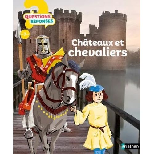 Châteaux Et Chevaliers