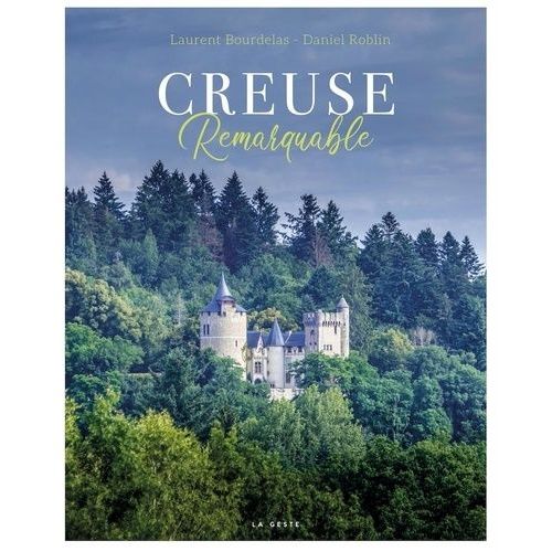 Creuse Remarquable