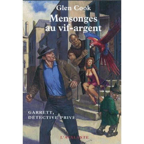 Garrett, Détective Privé - Tome 7 - Mensonges Au Vif-Argent