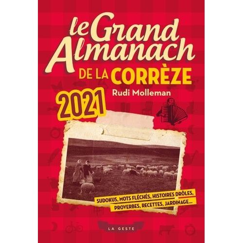 Le Grand Almanach De La Corrèze