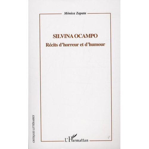 Silvina Ocampo - Récits D'horreur Et D'humour
