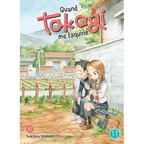 Quand Takagi Me Taquine - Tome 17