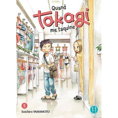 Quand Takagi Me Taquine - Tome 5