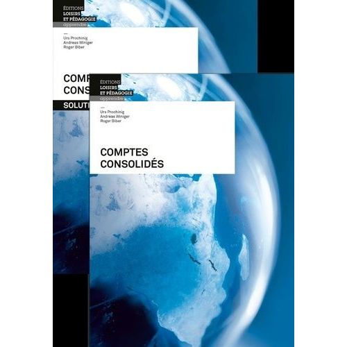 Comptes Consolidés - Livre + Solutions