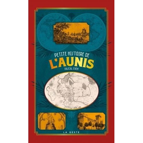 Petite Histoire De L'aunis