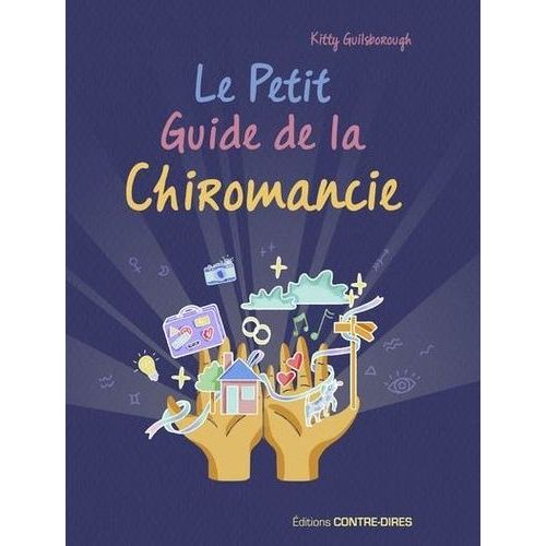 Le Petit Guide De La Chiromancie