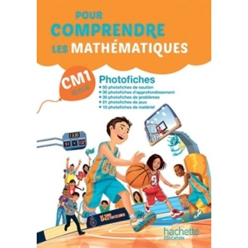 Pour Comprendre Les Mathématiques Cm1 - Photofiches
