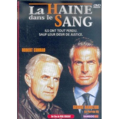 La Haine Dans Le Sang