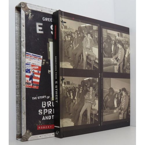 Greetings From E Street: The Story Of Bruce Springsteen And The E Street Band