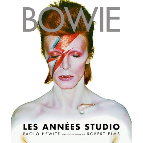 Bowie - Les Années Studio - Hewitt Paolo