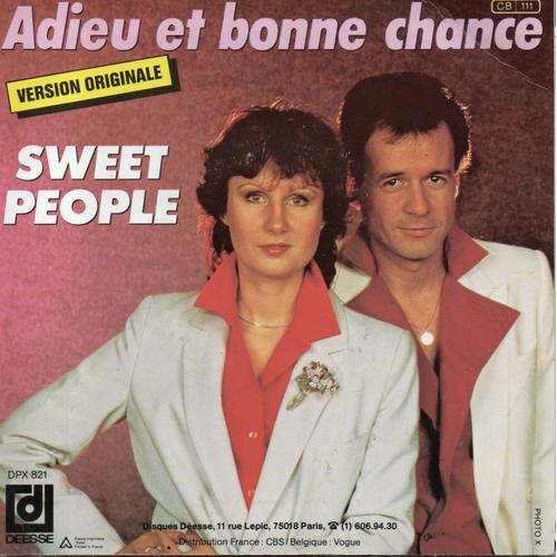 Sweet People "Adieu Et Bonne Chance" Vinyle 45 T 17 Cm - Single - Disques Déesse - Cbs Belgique - Vogue