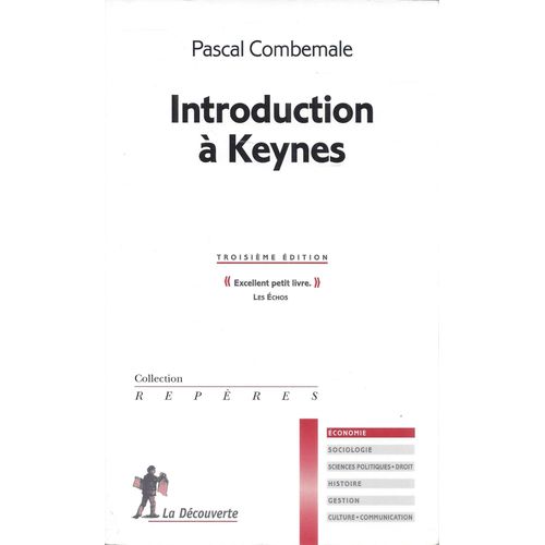 Introduction À Keynes - Pascal Combemale - Repères - La Découverte 2006