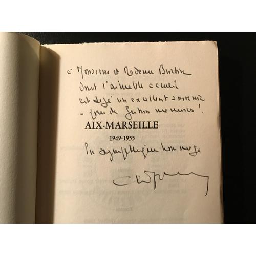 [ Très Bel Envoi Autographe ] Ghislain De Diesbach - Aix - Marseille (1949-1955) - (Edition Originale - Tirage À 500 Exemplaires Hors-Commerce)
