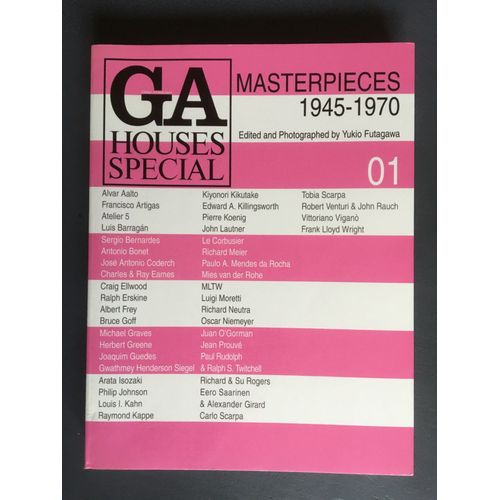 Ga Houses Special. Masterpieces 1945-1970