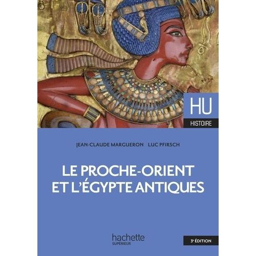 Le Proche-Orient Et L'egypte Antiques