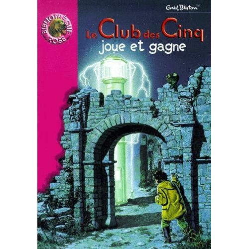 Le Club Des Cinq - Le Club Des Cinq Joue Et Gagne
