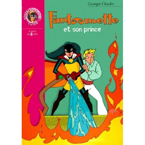 Fantômette - Tome 4 - Fantômette Et Son Prince
