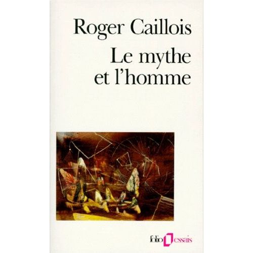 Le Mythe Et L'homme