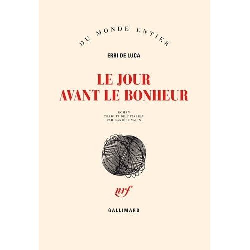 Le Jour D'avant Le Bonheur