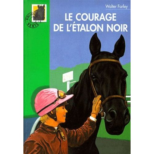 Le Courage De L'etalon Noir