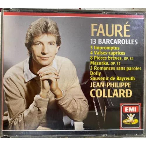 Gabriel Fauré 13 Barcarolles 5 Impromptus 4 Valses Caprices 8 Pièces Brèves Op 84 Mazurka Op 32 3 Romances Sans Paroles Dolly Op 56 Souvenir De Bayreuth Par Jean-Philippe Collard Bruno Rigutto Pianos