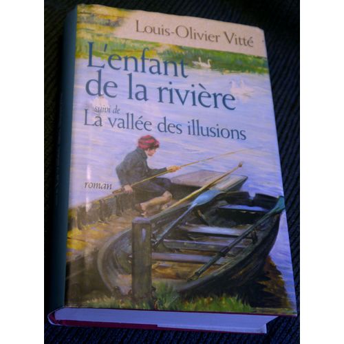 L'enfant De La Riviere - Vitte Louis Olivier