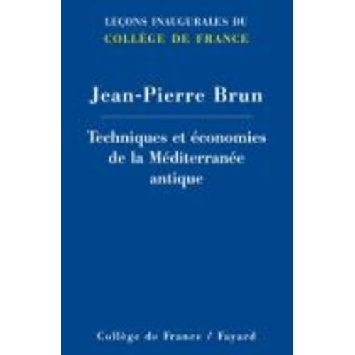 Techniques Et Économies De La Méditerranée Antique