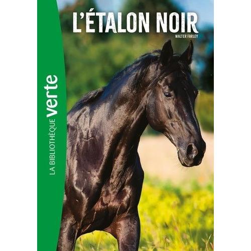 L'etalon Noir Tome 1 - L'etalon Noir