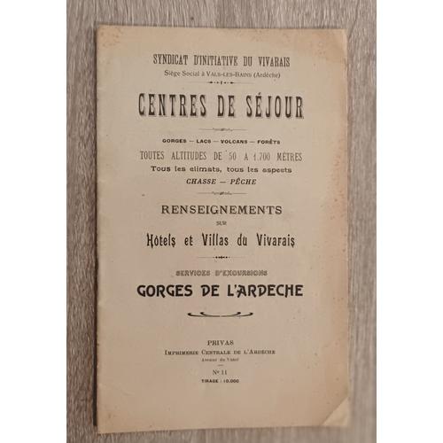 Syndicat D' Initiative Du Vivarais Vals Les Bains (Ardèche) -Centres De Séjour .Chasse - Pêche Renseignements Hôtels Et Villas - Services Excursions Gorges De L' Ardèche- Plaquette Tourisme Vers 1900