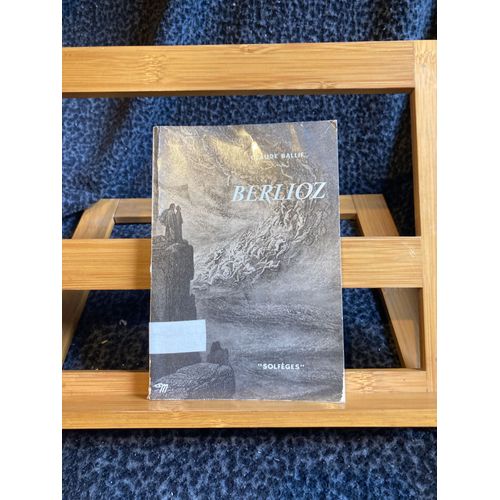 Claude Ballif Berlioz Biographie Éditions Du Seuil Collection Solfèges