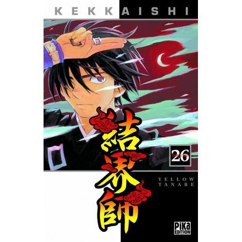 Kekkaishi - Tome 26