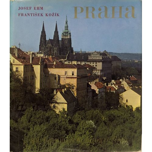 Praha - Josef Ehm / Frantisek Kozik