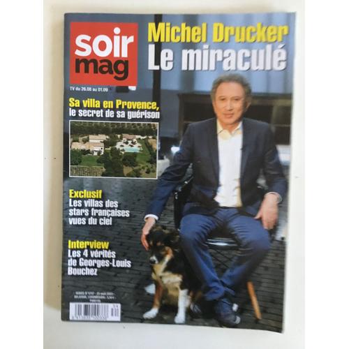 Soirmag 4757 Michel Drucker Villas Stars Françaises Julien Clerc Romain Vidal Dalhia Noir Maureen Dor Julia Vignali Alexandre Grimaldi Salvatore Todaro Cheap Trick Justine Triet