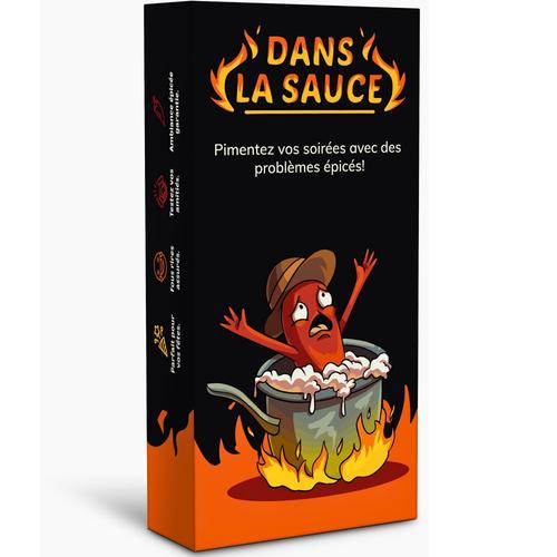 Dans La Sauce - Mettez Le Feu À Vos Soirées Avec Des Problèmes Faits Maison ! ¿ ¿¿