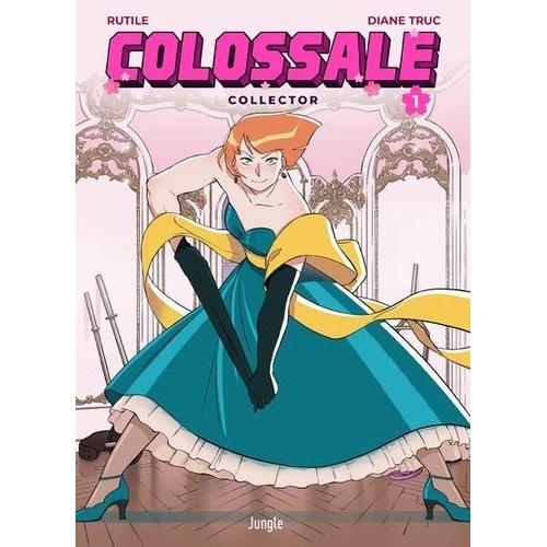 Colossale - Collector - Tome 1