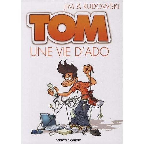 Tom Tome 1 - Une Vie D'ado